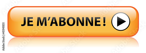 Bouton Web JE M’ABONNE (abonnement s’abonner cliquer ici)