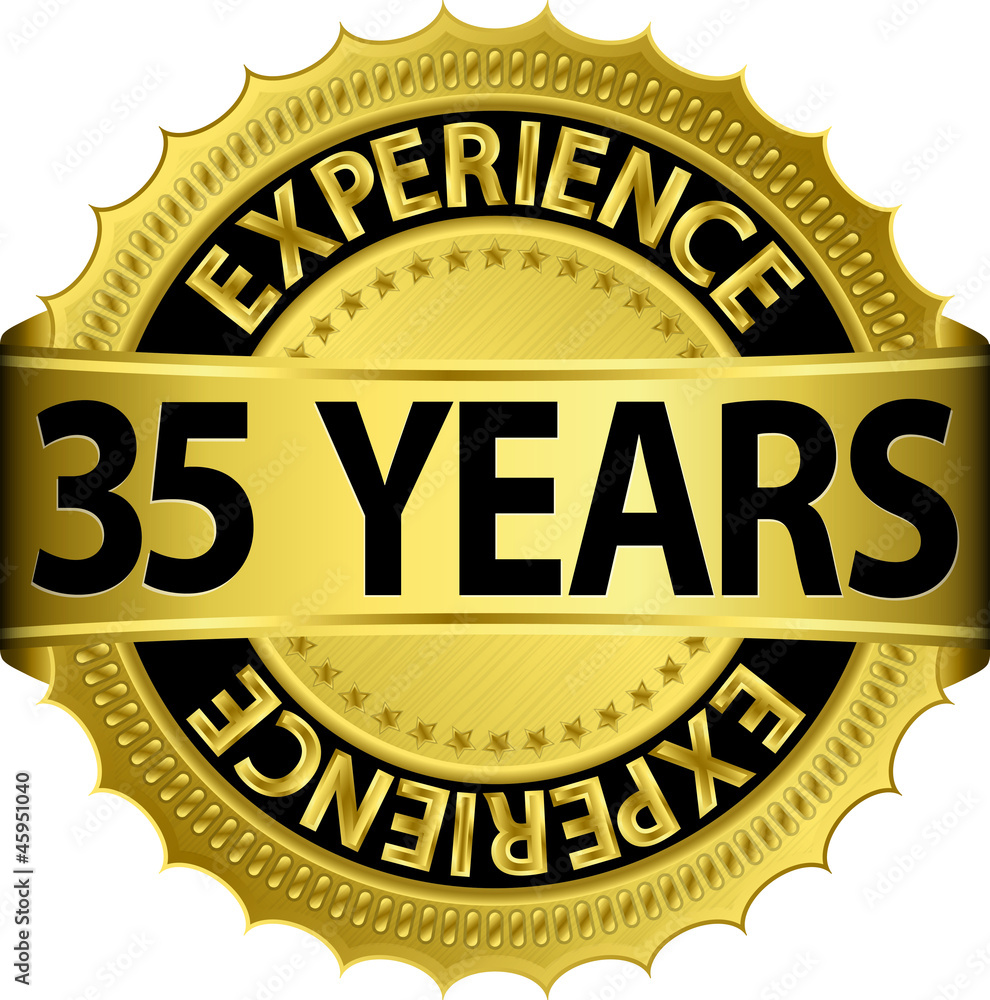 35 years experience golden label with ribbon