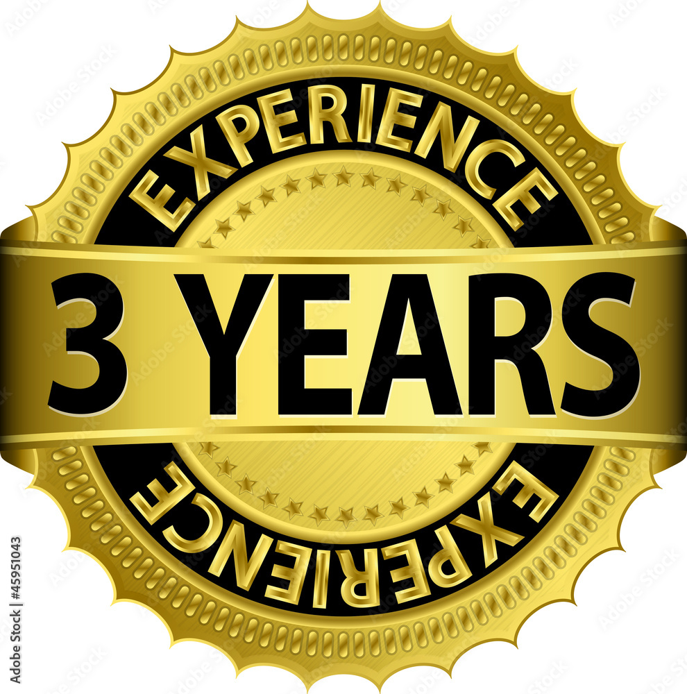 3 years experience golden label with ribbon