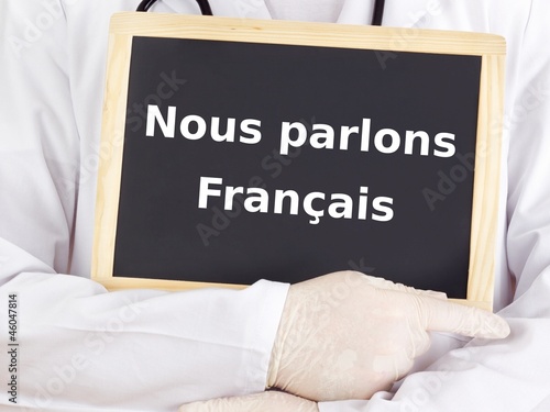Doctor shows information: we speak french