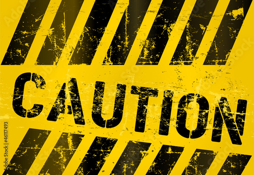 Warning sign, worn and grugy, vector scaleable eps 10
