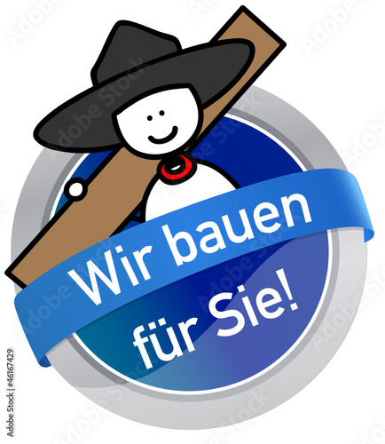 Wir bauen für Sie