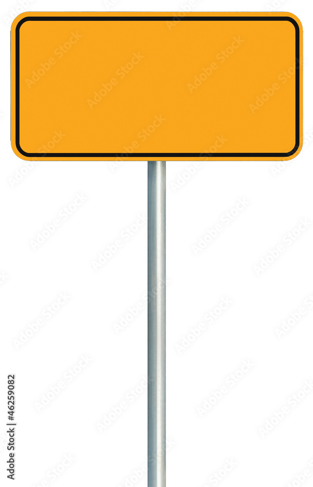 Blank Yellow Road Sign Isolated, Large Warning Copy Space Blank Yellow Road Sign Isolated, Large Warning Copy Space