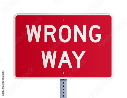 Wrong way