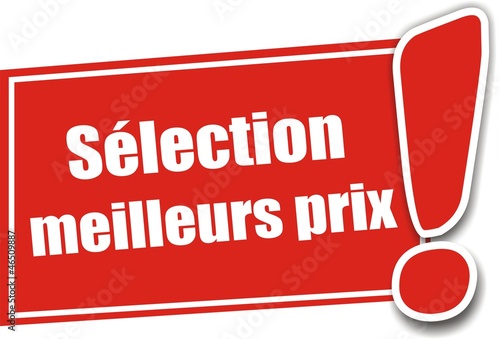 étiquette sélection meilleurs prix