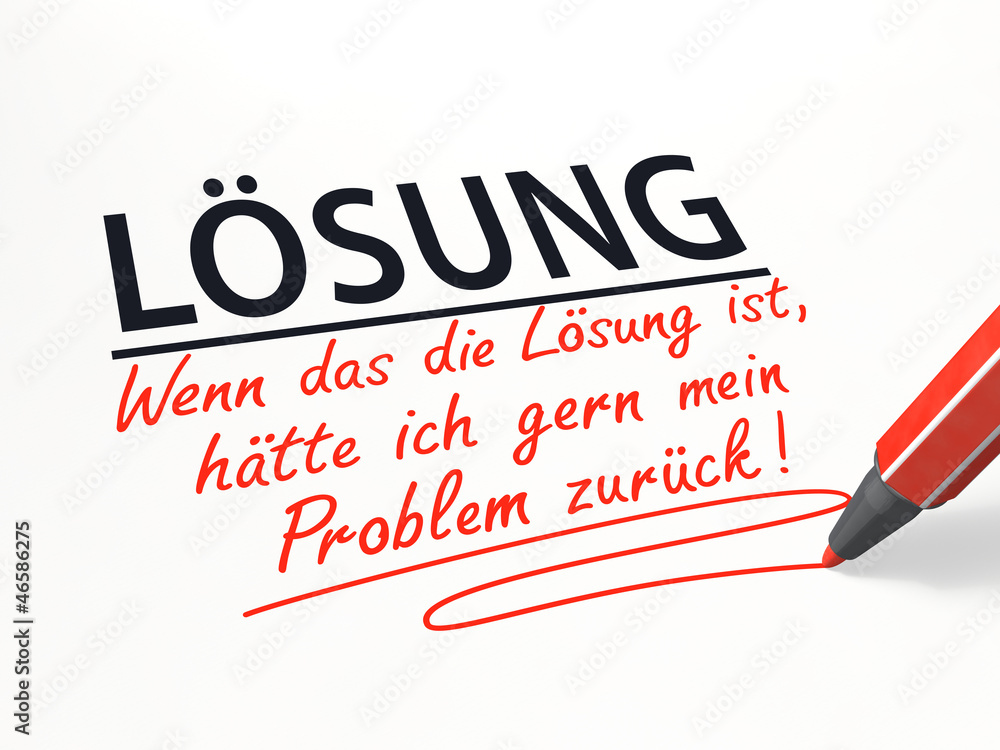 Stift- & Schriftserie: Bitte das Problem zurück! Stift- & Schriftserie: Bitte das Problem zurück!
