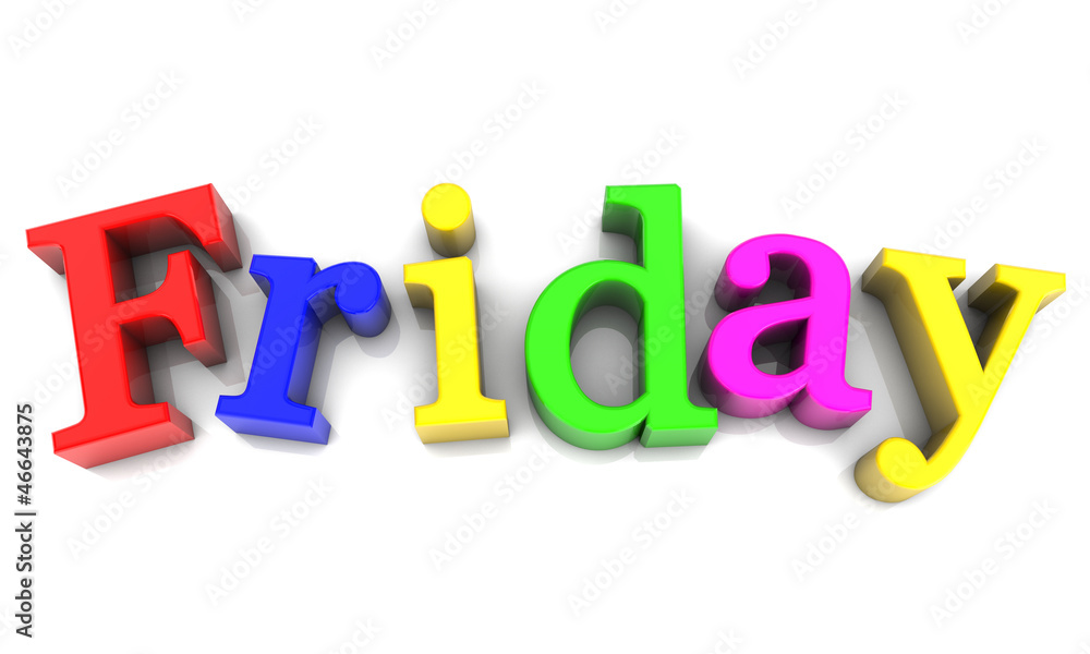 Friday, day of the week multicolored over white Background Friday, day of the week multicolored over white Background