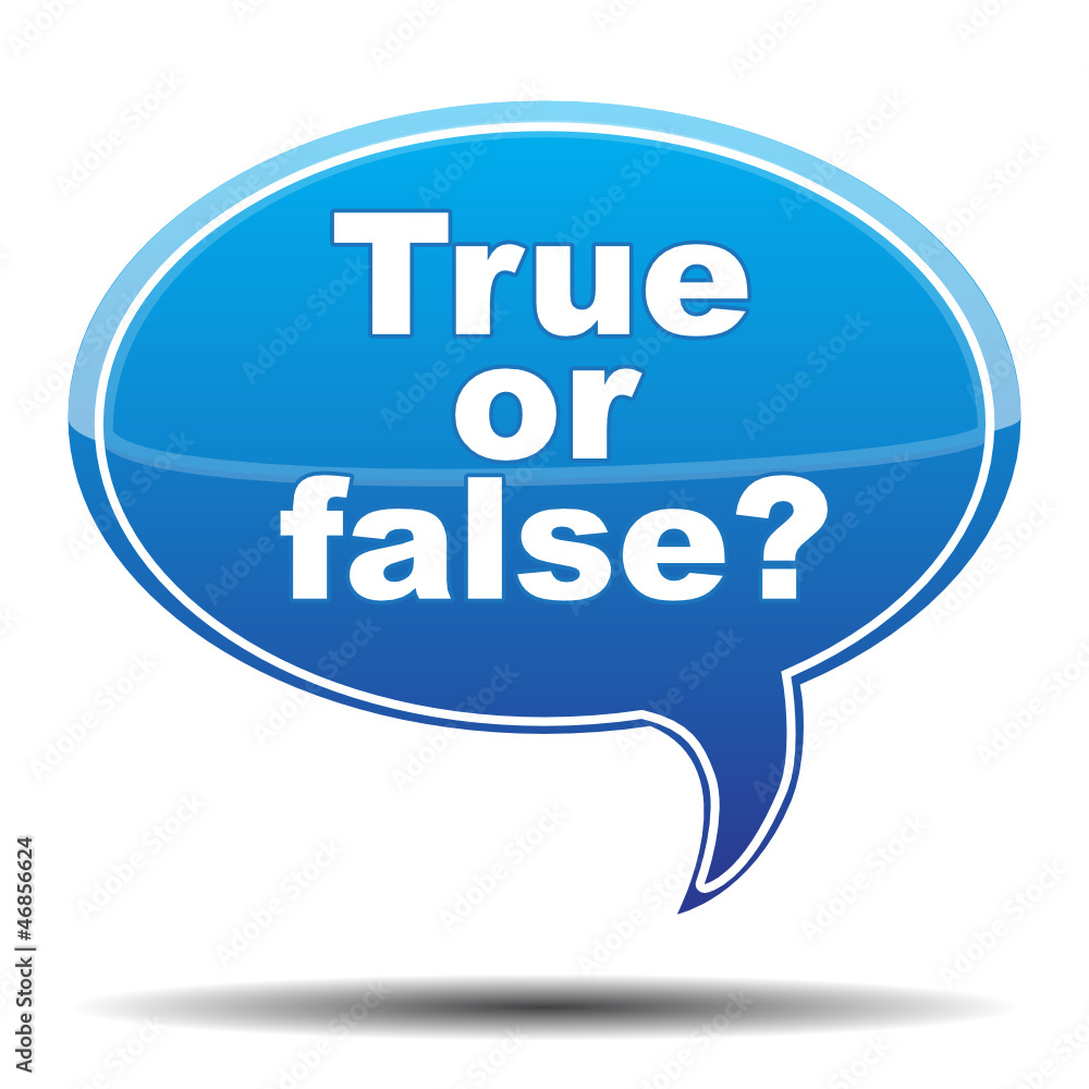 TRUE OR FALSE? ICON TRUE OR FALSE? ICON