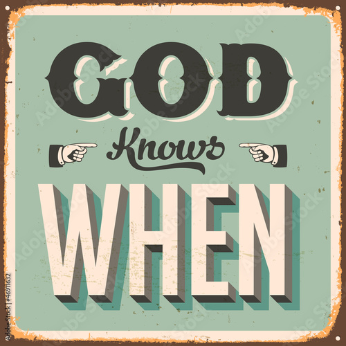 Vintage metal sign - Vector - Grunge effects can be removed
