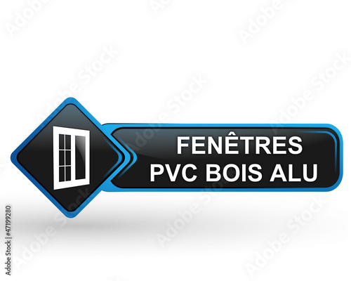 fenêtres pvc bois alu sur bouton web carré design bleu