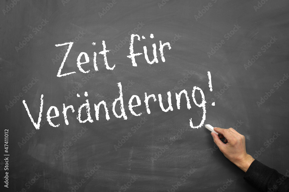Fototapeta premium Zeit für Veränderung