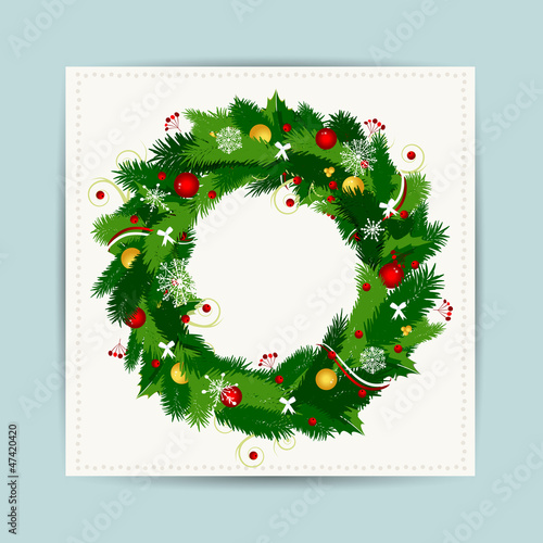 Card with christmas wreath for your design