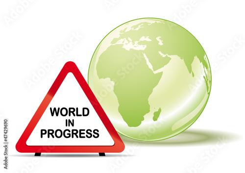 World in progress