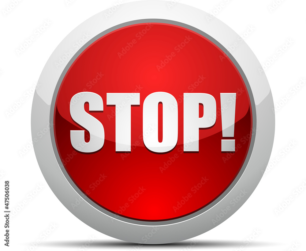 Stop! button Stop! button
