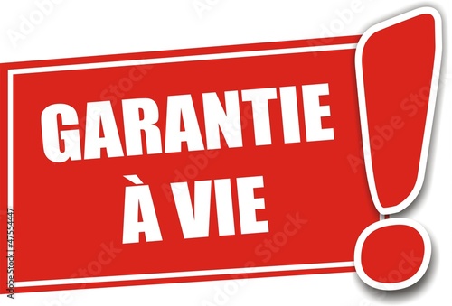 étiquette garantie à vie