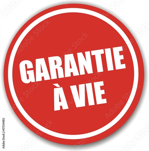 étiquette garantie à vie