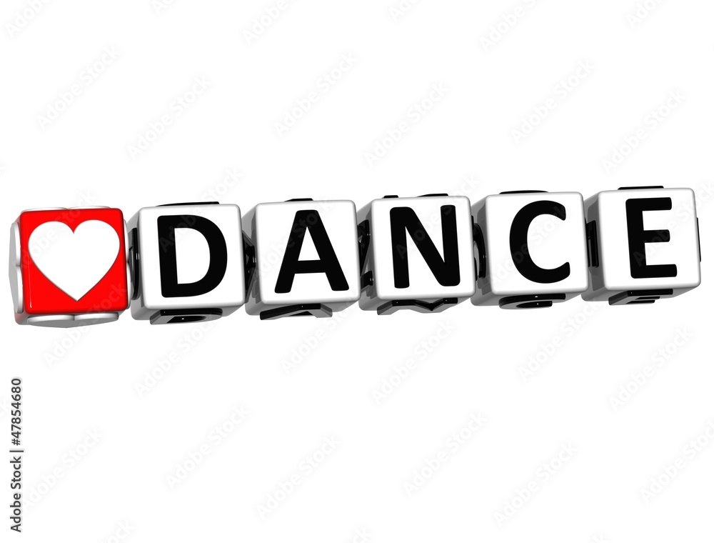 Fototapeta premium 3D Love Dance Button Click Here Block Text