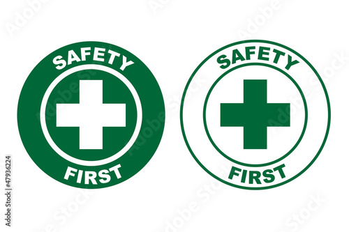 safety first sign