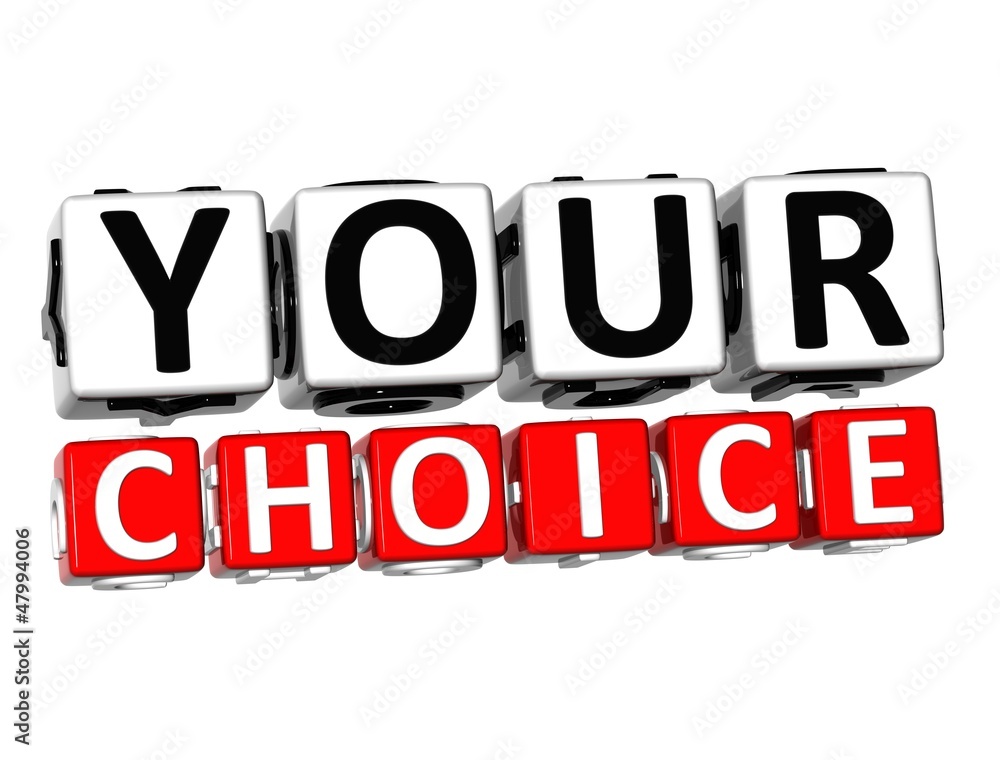 3D Your Choice Button Click Here Block Text