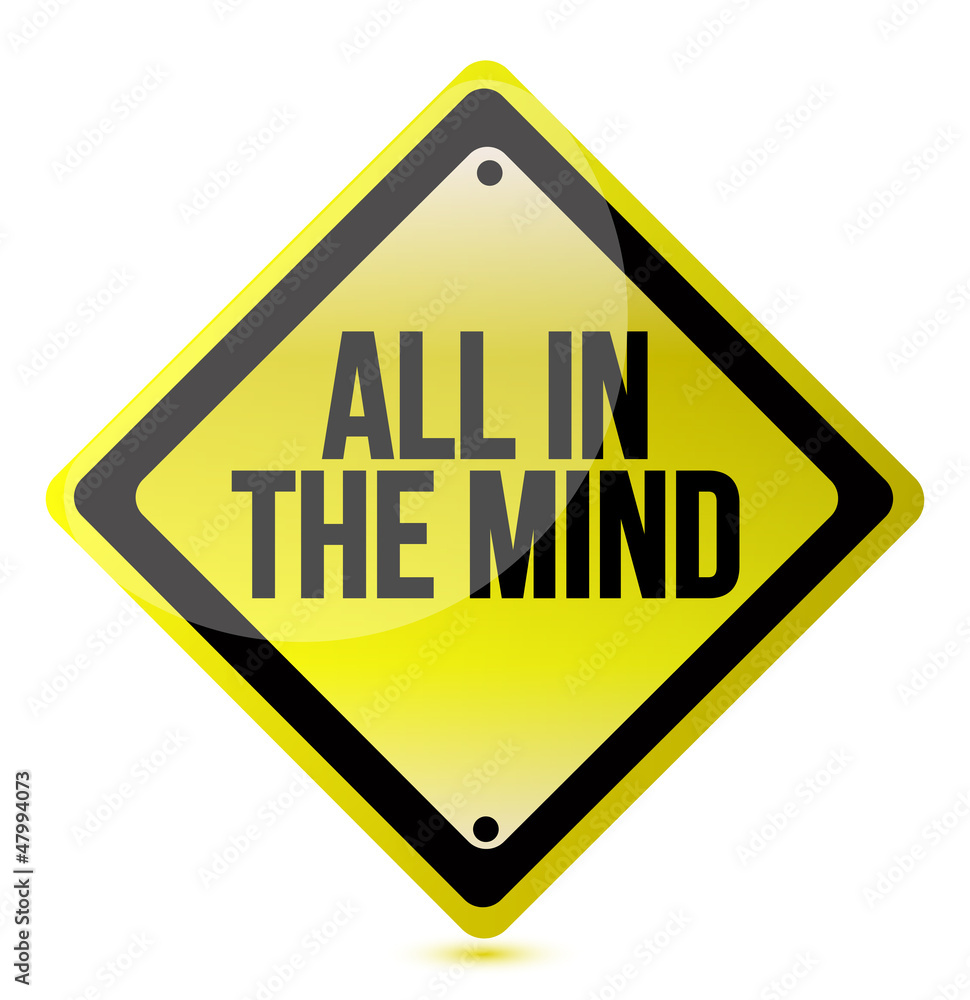 all in the mind concept all in the mind concept