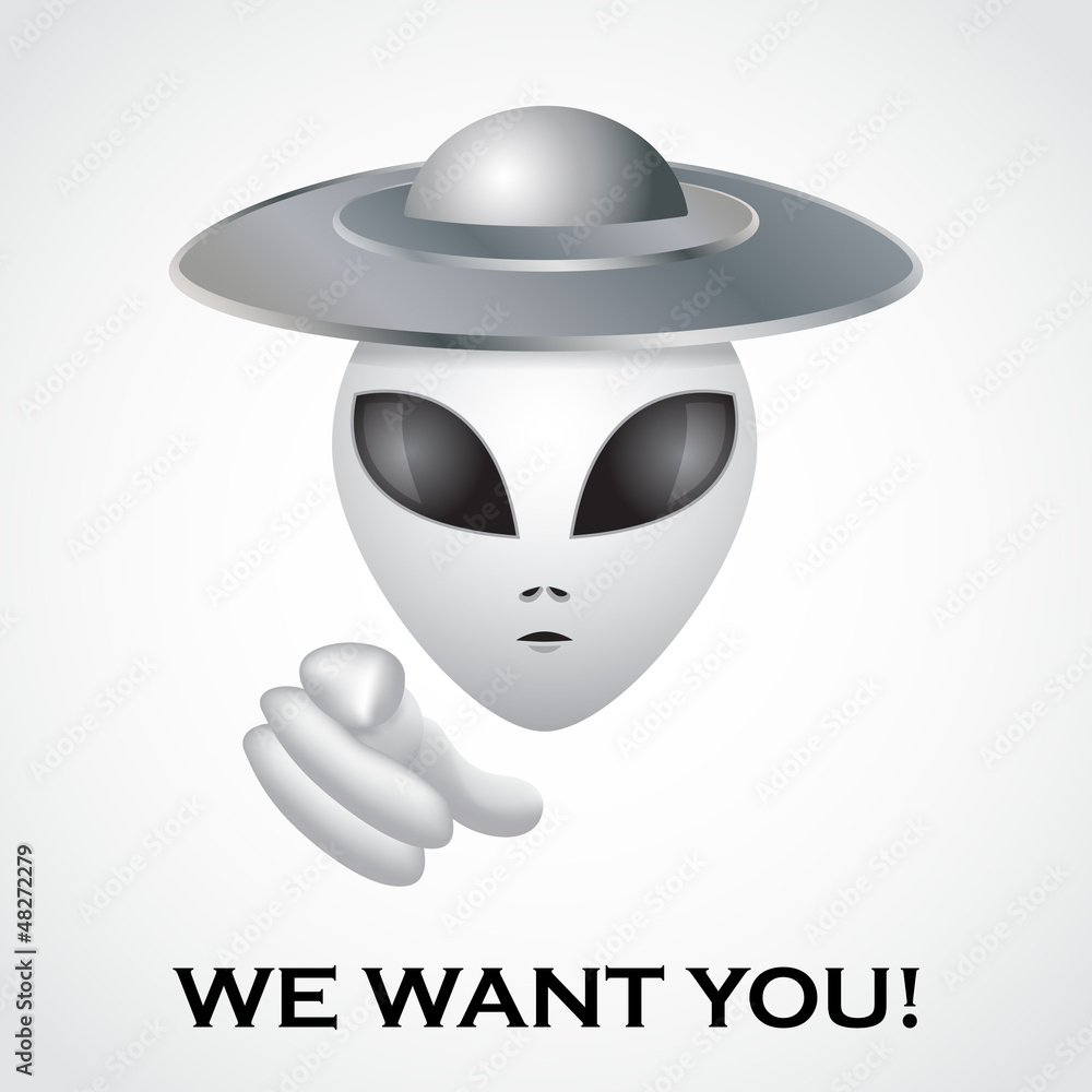 We want you, alien recruitment poster - illustration We want you, alien recruitment poster - illustration