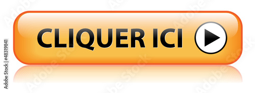 Bouton Web "CLIQUER ICI" (acheter connexion cliquez commander)