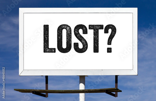 Lost? Billboard Sign