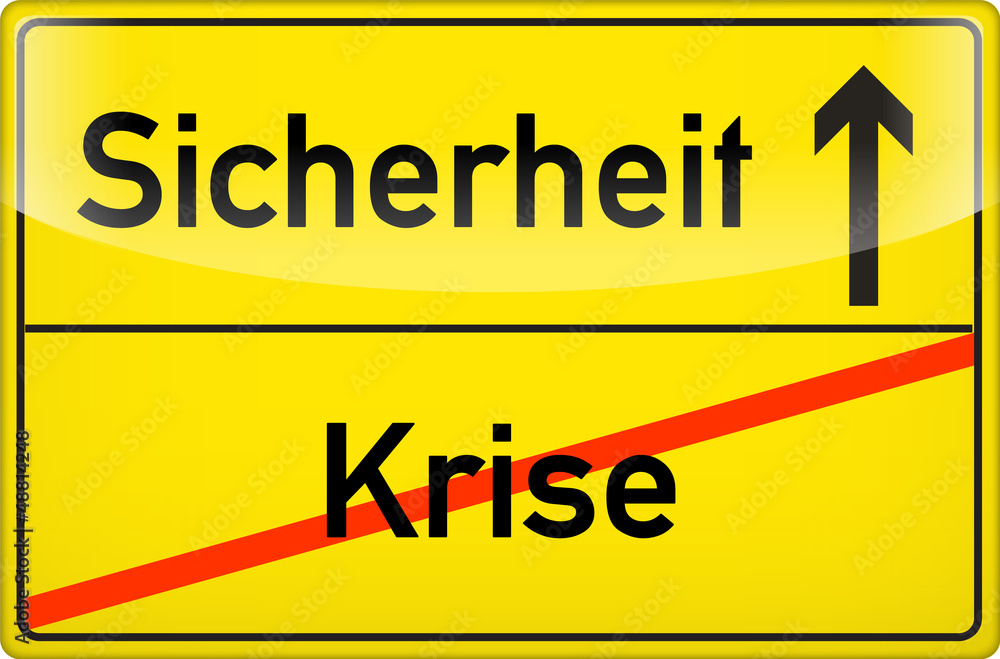 Krise? Mit Sicherheit einen Ausweg finden Krise? Mit Sicherheit einen Ausweg finden