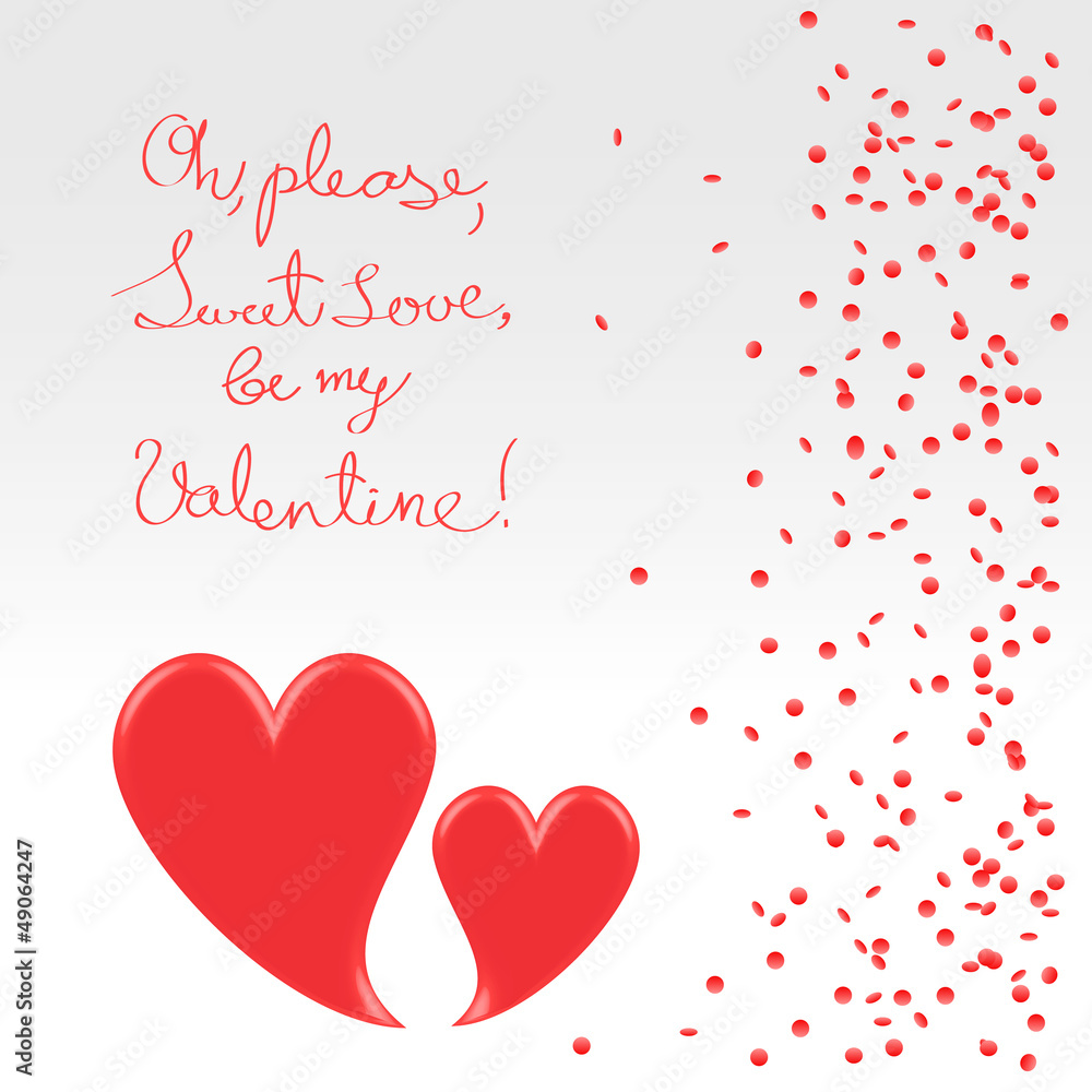 Sweet plea of valentine