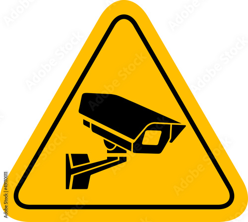 Video surveillance sign CCTV Camera