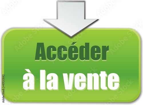 bouton accéder à la vente