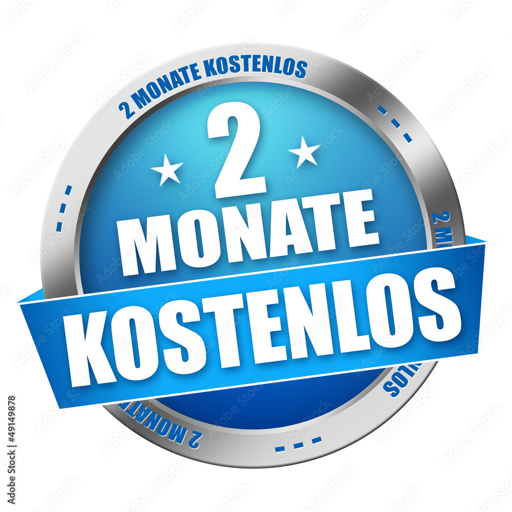 2 Monate KOstenlos