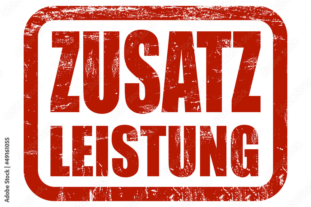 Grunge Stempel rot ZUSATZ LEISTUNG Grunge Stempel rot ZUSATZ LEISTUNG