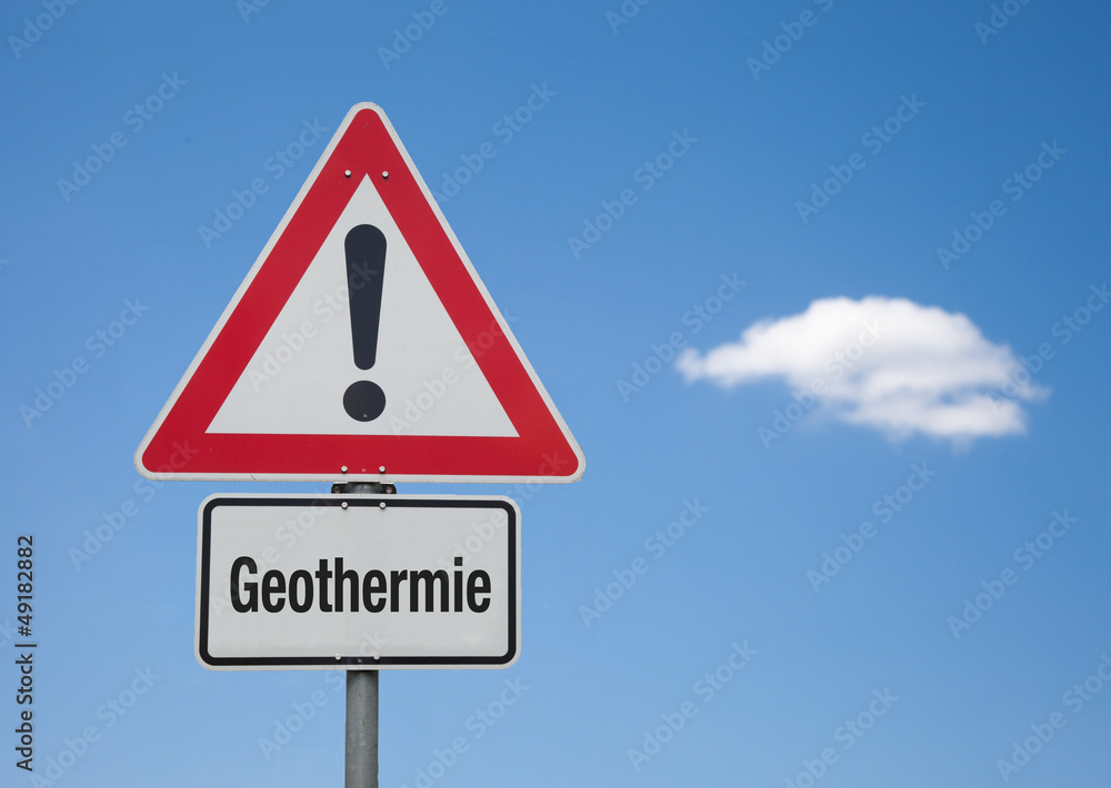 Achtung Schild mit Wolke GEOTHERMIE Achtung Schild mit Wolke GEOTHERMIE
