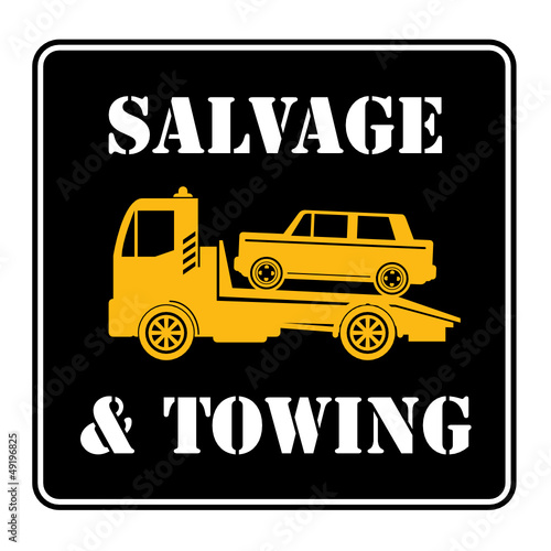 Car salvage and towing sign, vector illustration