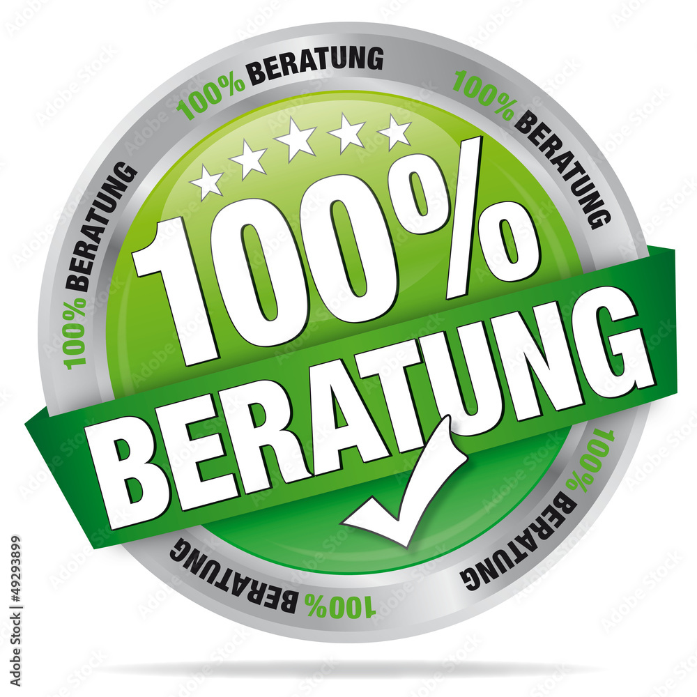 100 % Beratung 100 % Beratung
