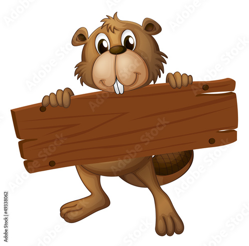 A beaver with a sign board