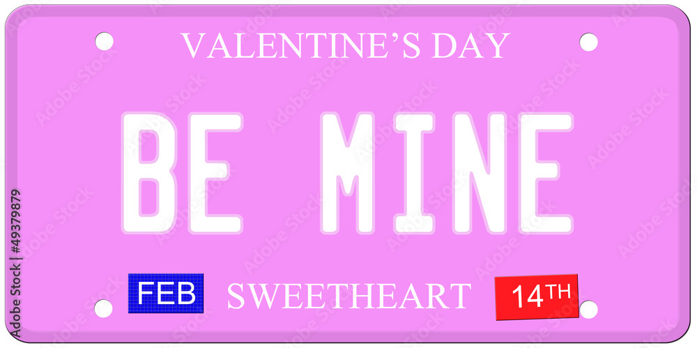 Fototapeta premium Be Mine Valentine's Day License Plate