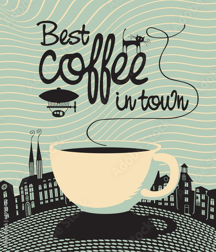 banner with a cup and the words Best coffee in town