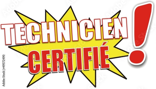 étiquette technicien certifié