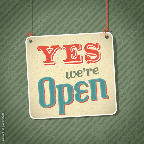 vintage sign with words come in we're open