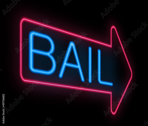 Bail sign.