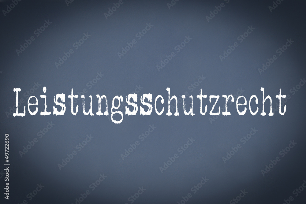 Leistungsschutzrecht Leistungsschutzrecht