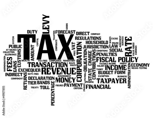 "TAX" Tag Cloud (money finance cash payslip income taxes state)
