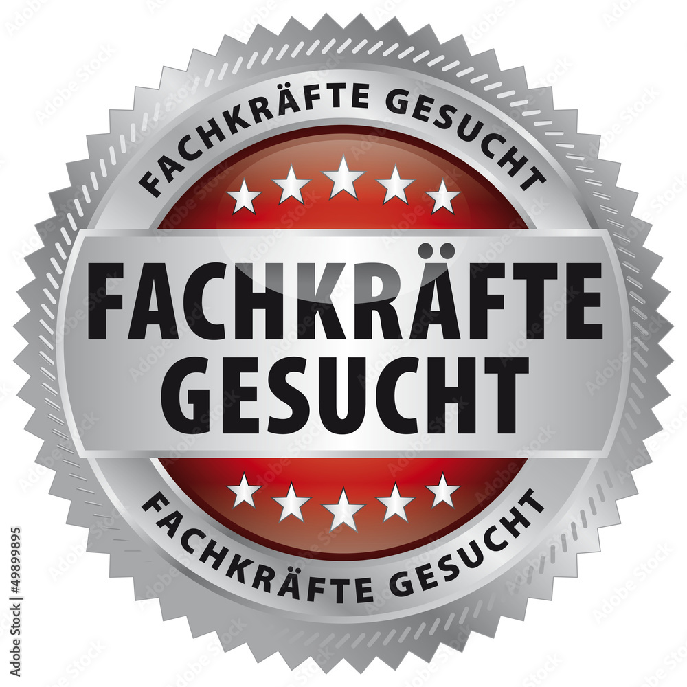 Fachkräfte gesucht