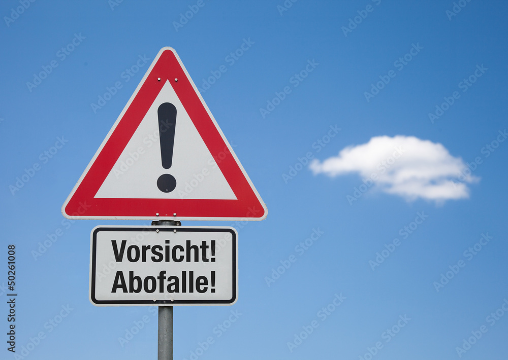 Achtung Schild mit Wolke VORSICHT ABOFALLE! Achtung Schild mit Wolke VORSICHT ABOFALLE!