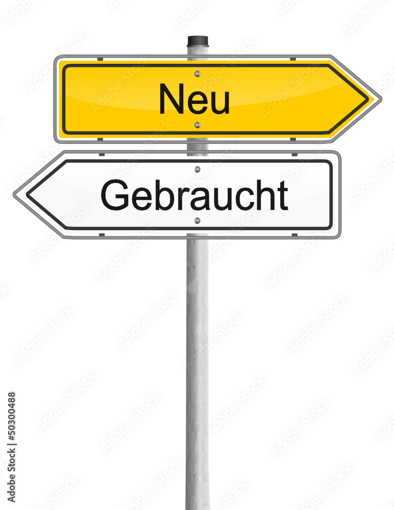 Schild neu oder gebraucht