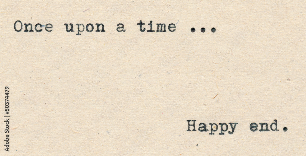 Once upon a time and Happy end