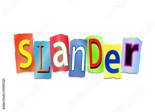 Fotografia Slander concept.