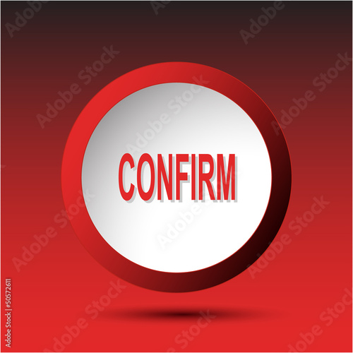 Confirm. Plastic button. Vector illustration.